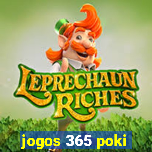 jogos 365 poki